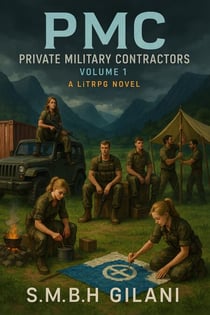 PMC : The Omega Squad - Private Military Contractors, #1