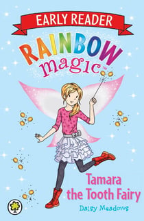 Tamara the Tooth Fairy