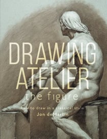 Drawing Atelier - The Figure - How to Draw in a Classical Style