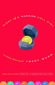 Diary of a Married Call Girl - A Nancy Chan Novel