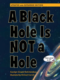 A Black Hole is Not a Hole - Updated Edition