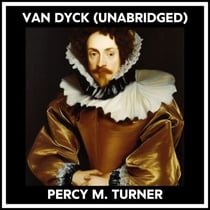 Van Dyck (Unabridged)
