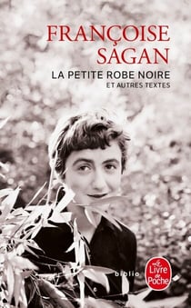 La Petite Robe noire - et autres textes