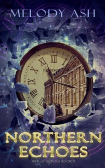 Northern Echoes - Web of Echoes, #2