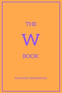 The W Book - The Alphabet Books, #23