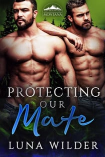Protecting Our Mate - Ash Mountain Pack, #5
