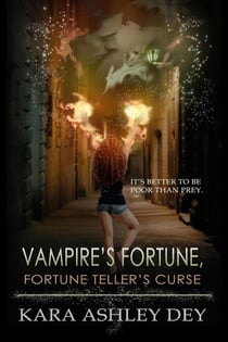 Vampire's Fortune, Fortune Teller's Curse