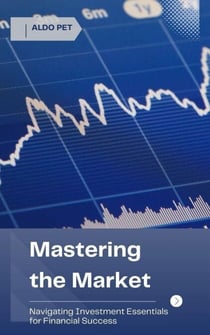 Mastering the Market