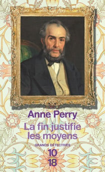 La fin justifie les moyens - William Monk