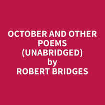 October and Other Poems (Unabridged)
