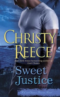 Sweet Justice - A Last Chance Rescue Novel