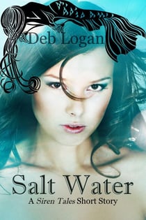 Salt Water - Siren Tales, #1