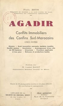 Agadir - Conflits immobiliers des confins sud-marocains (1911-1932)