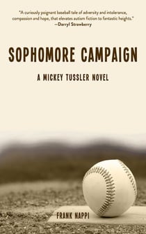 Sophomore Campaign - A Mickey Tussler Novel