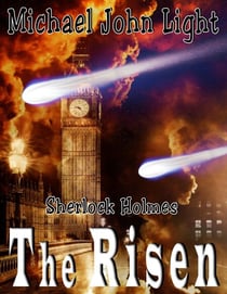 Sherlock Holmes The Risen - Sherlock Holmes, #26