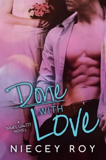 Done With Love - What's Love??? Series, #2