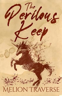 The Perilous Keep - Exile, #2