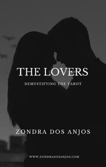 Demystifying the Tarot - The Lovers - Demystifying the Tarot - The 22 Major Arcana., #6