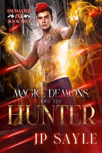 Magic, Demon and the Hunter - Enchanted Ink, #1