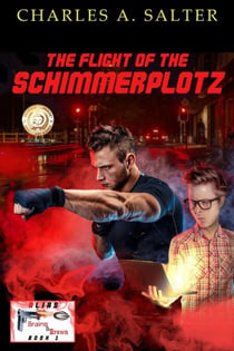 The Flight of the Schimmerplotz - Alias Brains and Brawn