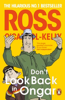 Don’t Look Back in Ongar - The final book in the acclaimed bestselling Irish satire series