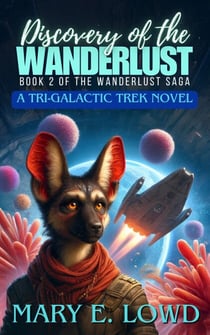 Discovery of the Wanderlust - Saga of the Wanderlust, #2