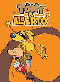 Tony et Alberto - Tome 08 - Electrotoutou