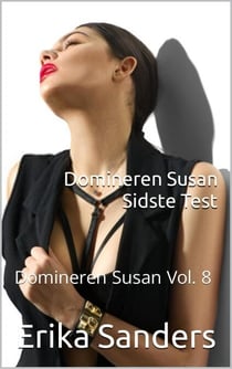 Domineren Susan. Sidste Test - Domineren Susan, #8