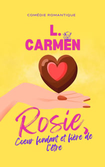 Rosie, cœur fondant et fière de l'être