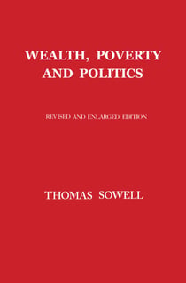 Wealth, Poverty and Politics