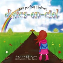 Les poches pleines d'arcs-en-ciel