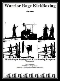 WarriorRage KickBoxing Volume I - Volume I