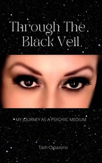 Through The Black Veil - The Mystic Spirit, #5