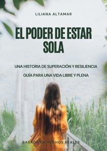 El Poder de Estar Sola