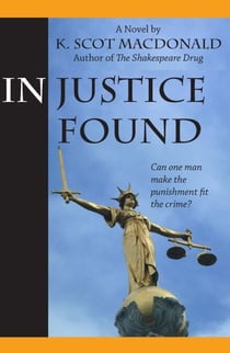 In Justice Found
