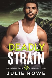 Deadly Strain - Biological Rapid Response Team, #1