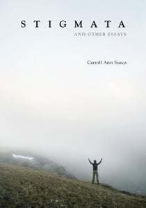 Stigmata and Other Essays
