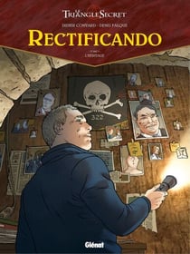 Rectificando - Tome 03 - L'Héritage