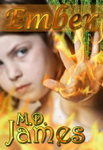 Ember - Forewedge Mountain Series, #1