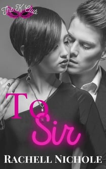 To Sir - The K Club, #2
