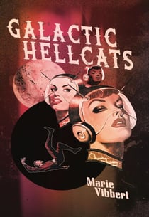Galactic Hellcats - Hellcats, #1