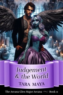 Judgement &amp; the World - Arcana Glen Major Arcana Series, #11