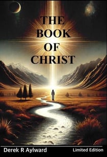 The Book of Christ - In Christ Series, #1