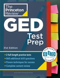 Princeton Review GED Test Prep, 31st Edition - 2 Practice Tests + Review & Techniques + Online Features