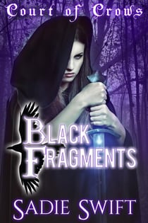 Black Fragments - Court of Crows, #2