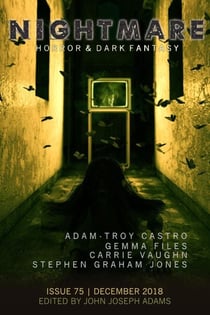 Nightmare Magazine, Issue 75 (December 2018) - Nightmare Magazine, #75