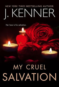 My Cruel Salvation - Saints and Sinners, #3