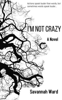 I'm Not Crazy