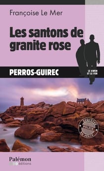 Les Santons de granite rose - Le Gwen et Le Fur - Tome 6