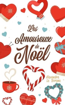 Les Amoureux de Noël (Faux couple, faux chalet)